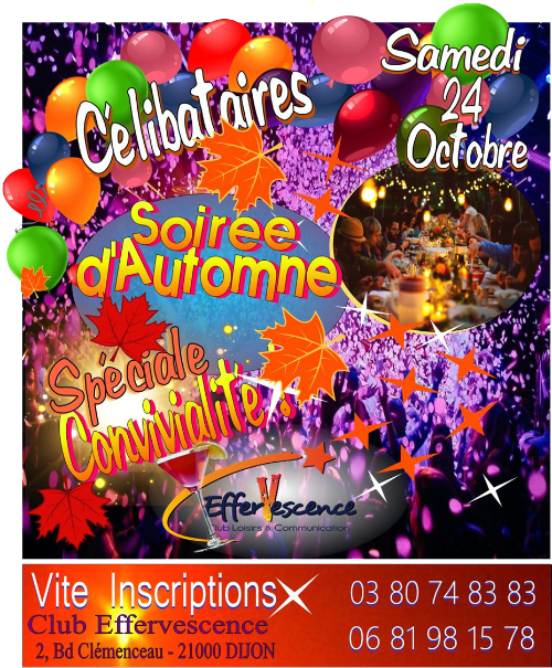 Effervescence - Soirée Automne Convivialitéis Spéciale Célibataires - 24 octobre 2026